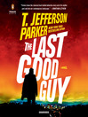 Cover image for The Last Good Guy
